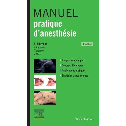 Manuel Pratique D'anesthsie   de Albrecht Eric  Format Beau livre 