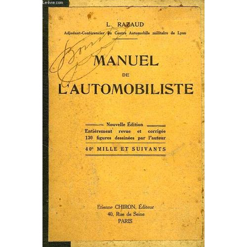 Manuel Pratique De L'automobiliste   de RAZAUD L.