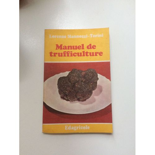 Manuel Trufficulture   de Lorenzo mannozzi  Format Cartonn 