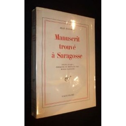 Manuscrit Trouv  Saragosse   de jean potocki