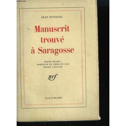 Manuscrit Trouve A Saragosse   de jean potocki