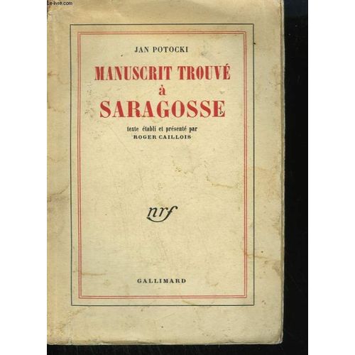Manuscrit Trouve A Saragosse   de jean potocki 