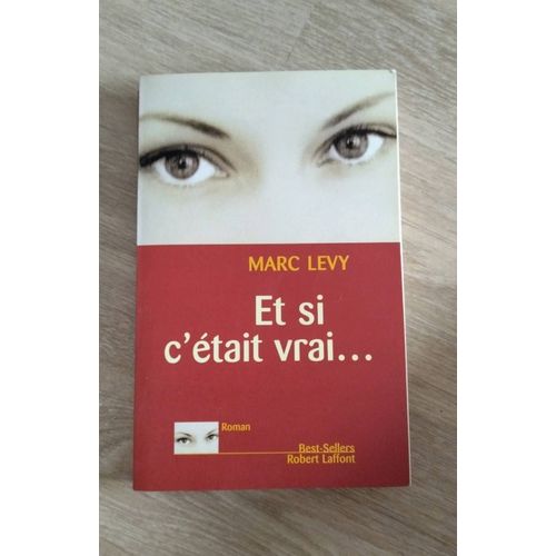 Marc Levy Si C'tait Vrai   