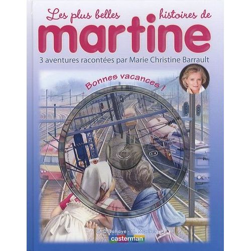 Les Plus Belles Histoires De Martine Tome 11 - Bonnes Vacances ! - (1 Cd Audio)   de gilbert delahaye  Format Album 