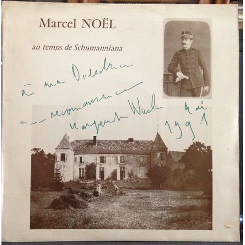 Marcel Nol Au Temps De Shumanniana : Schumanniana Suite De Pices Symphoniques; Berceuse : 1re Valse Impromptu, 3me Valse. M. Nol 1857-1935(Partition In The Ricardo Vines Piano Music Collection) - Marguerite Nol : Piano