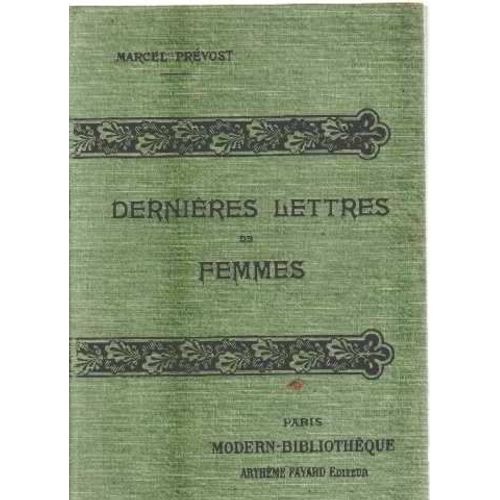 Dernieres Lettres De Femmes   de marcel prevost 