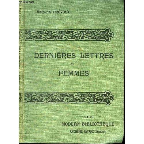 Dernieres Lettres De Femmes   de Marcel Prvost