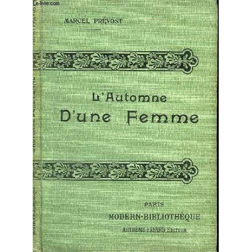 L'automne D'une Femme   de Marcel Prvost