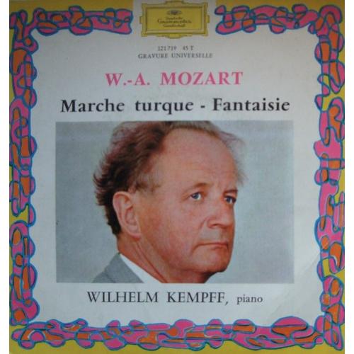 Marche Turque - Fantaisise - Wilhelm Kempff Mozart