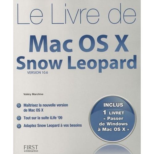 Le Livre De Mac Os X Snow Leopard - Version 10.6 Avec Un Livret 