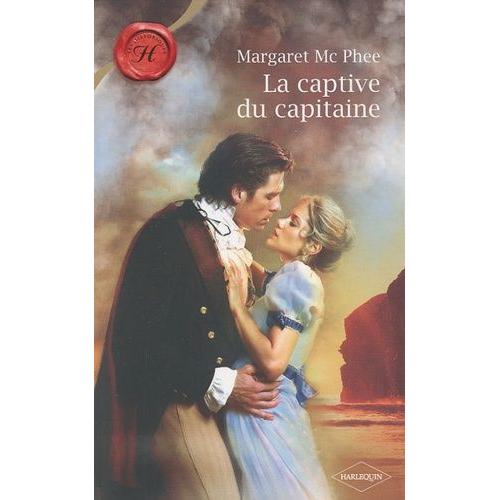 La Captive Du Capitaine   de Mc Phee Margaret  Format Poche 