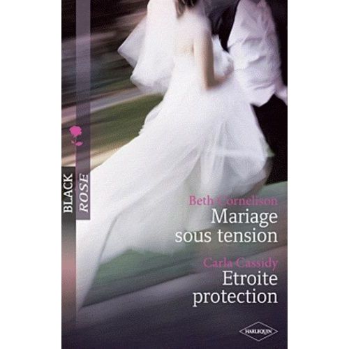 Mariage Sous Tension - Etroite Protection    Format Poche 