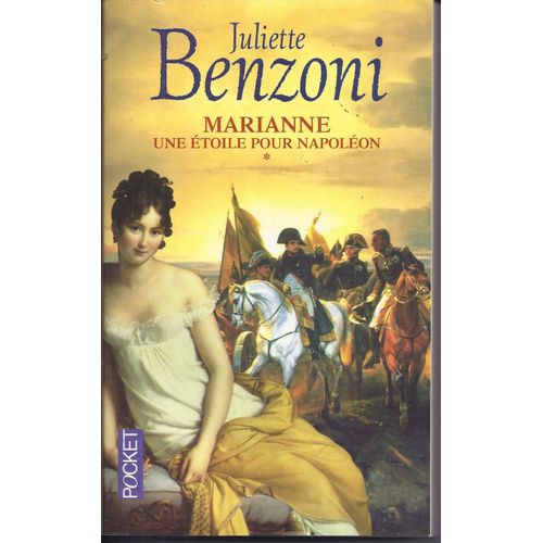 Marianne Une toile Pour Napolon Tome 1   de Benzoni Juli