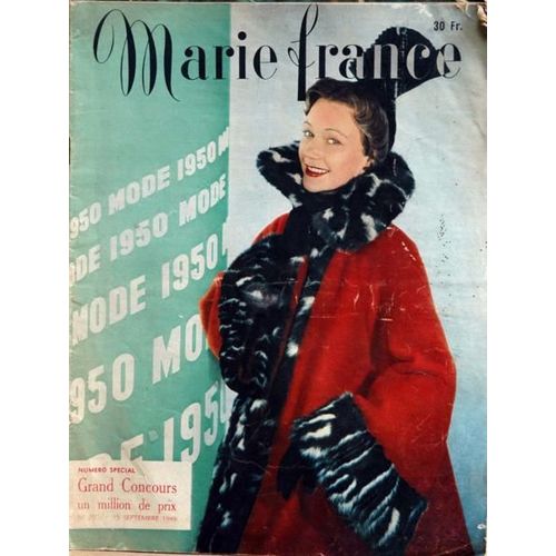 Marie France N 250 Du 15/09/1949 - Mode 1950.