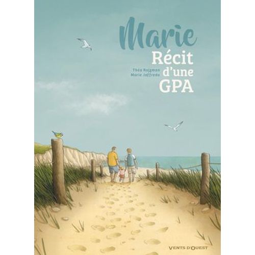Marie, Rcit D'une Gpa  