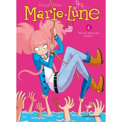 Marie Lune - Tome 06  