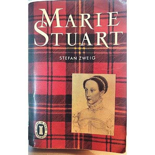 Marie Stuart   de Stefan Zweig 