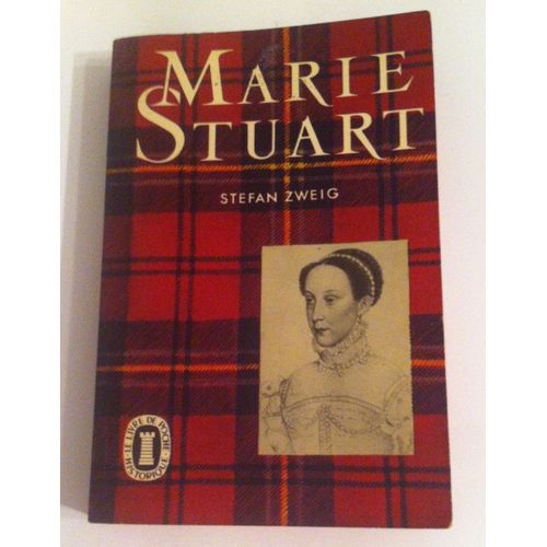 Marie Stuart   de Stefan Zweig  Format Poche 