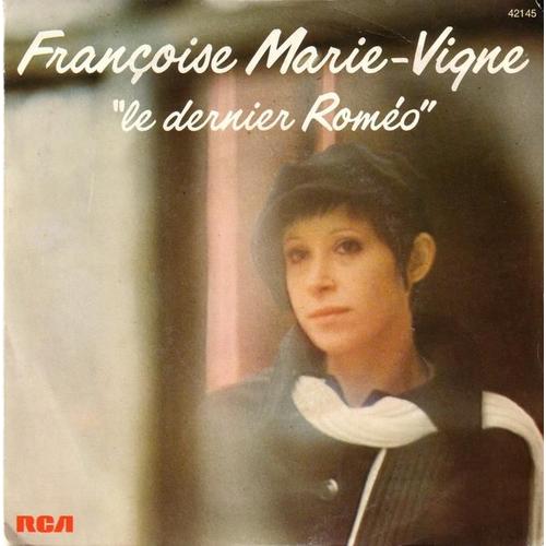 Le Dernier Romeo - Marie Vigne Francoise