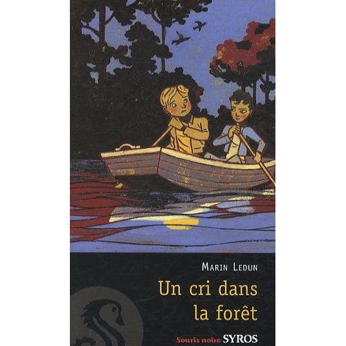 Un Cri Dans La Fort    Format Poche 