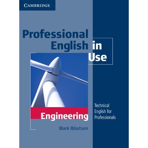 Professional English In Use Engineering - Technical English For Professionals   de Ibbotson Mark  Format Beau livre 