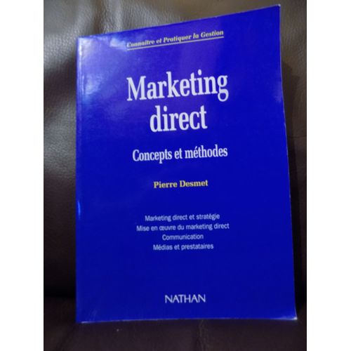 Marketing Direct - Concepts Et Mthodes    de Pierre Desmet 