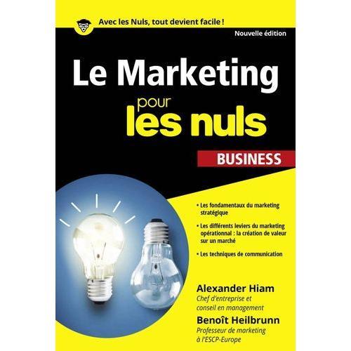 Le Marketing Pour Les Nuls   de Hiam Alexander  Format Poche 