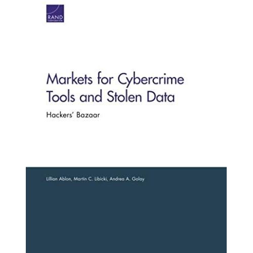 Markets For Cybercrime Tools And Stolen Data    Format Broch 