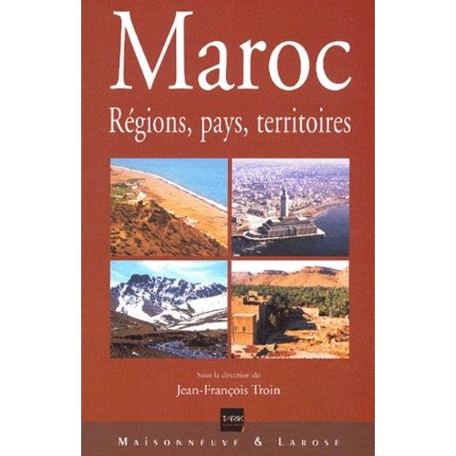 Maroc - Rgions, Pays, Territoires   de Collectif  Format Broch 