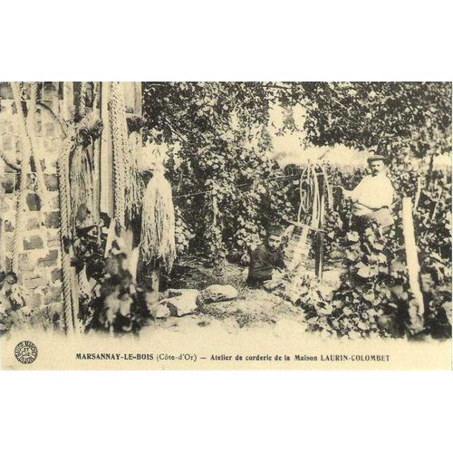 Marsannay Le Bois - Atelier De Corderie De La Maison Laurin-Colombet - Reedition D'une Cpa - 1er Choix - Ref 022 097