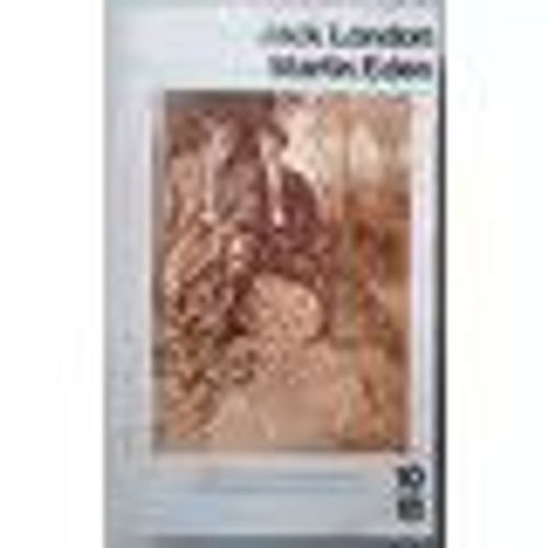 Martin Eden - 10/18 - Jack London   