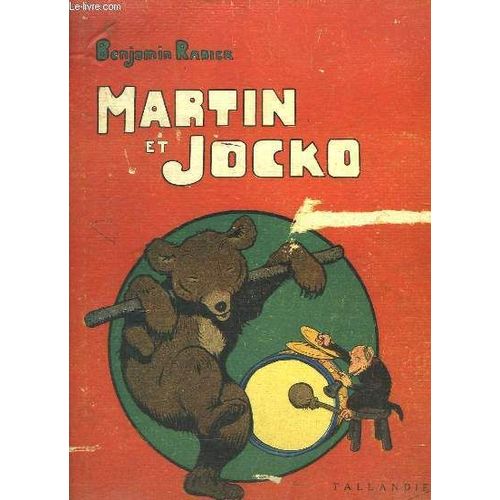 Martin Et Jocko.   de benjamin rabier