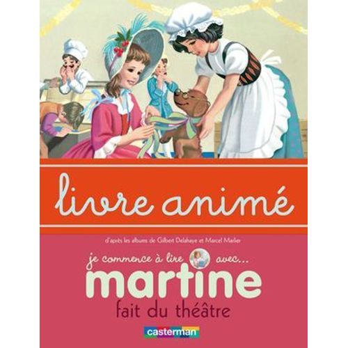 Martine Fait Du Thtre - Livre Anim  