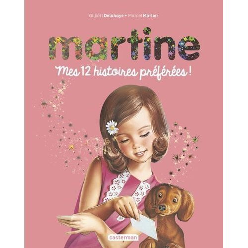 Martine, Mes 12 Histoires Prfres !   de gilbert delahaye  Format Album 