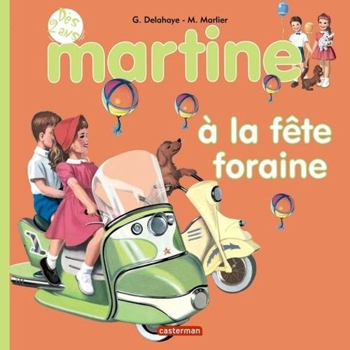 Martine  La Fte Foraine   de gilbert delahaye  Format Album 