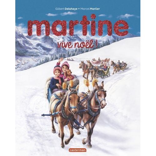 Martine Vive Nol !   de Delahaye Gilbert  Format Album 