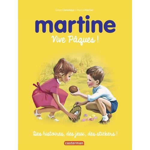 Martine - Vive Pques !   de gilbert delahaye  Format Album 