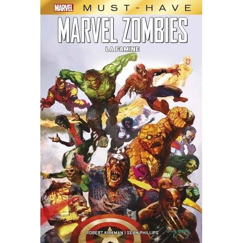 Marvel Zombies - La Famine    Format Album 