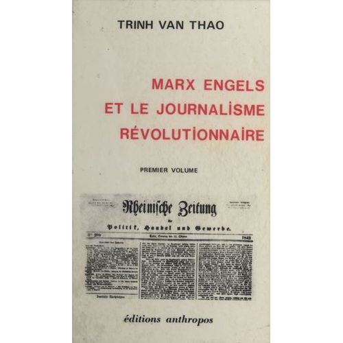 Marx, Engels Et Le Journalisme Rvolutionnaire  