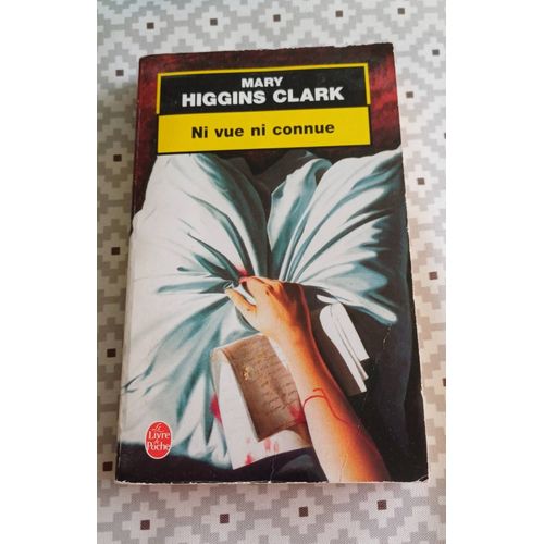 Mary Higgins Clark Ni Vue Ni Connue   