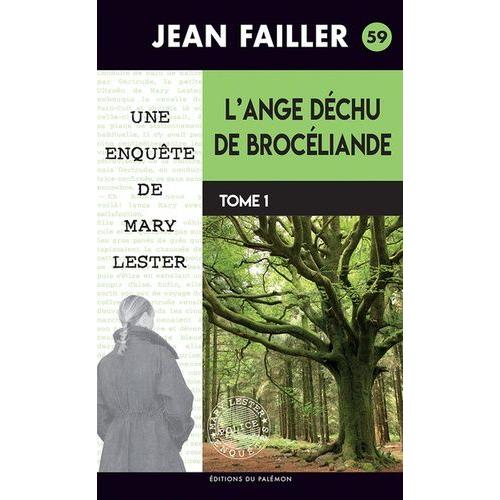 L'ange Dchu De Brocliande Tome 1 - Le Trou Du Lapin   de Failler Jean  Format Poche 