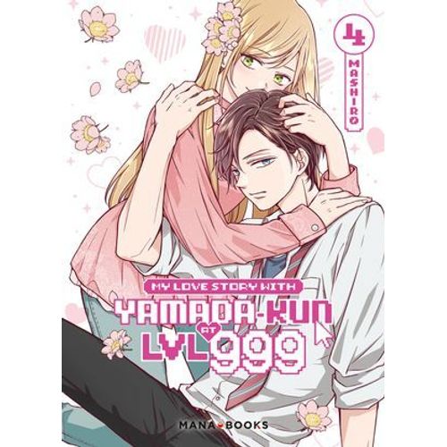 My Love Story With Yamada-Kun At Lvl 999 T04 (Epub)  