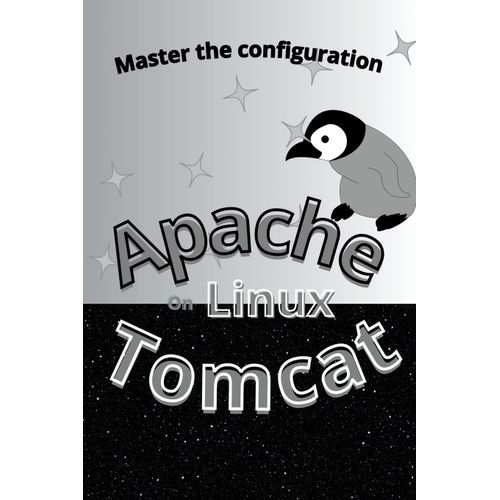 Master The Configuration Of Apache Tomcat On Linux   de Koru Lenag  Format Broch 