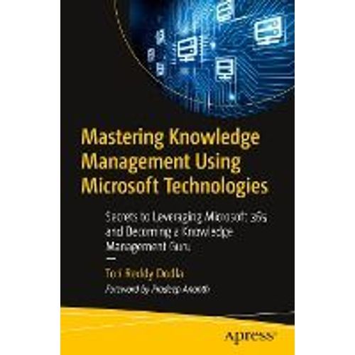 Mastering Knowledge Management Using Microsoft Technologies    Format Broch 