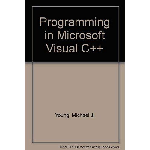 Mastering Microsoft Visual C++ Programming   de Michael J. Young  Format Broch 
