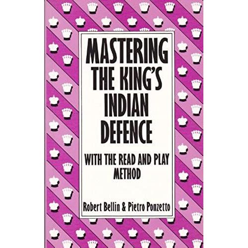 Mastering The King's Indian (Understanding The Openings)   de Pietro Ponzetto  Format Broch 