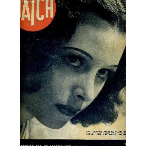 Match N 36 - 9 Mars 1939 - Eddy Lamarr, Aprs La Gloire Et Les Millions, A Retrouv L Amour - Hitler Applaudit Tino Rossi - Un Ouvrier Juif, Grunbaum, Assaille En Plein Meeting, Kuhn, Le Fuhrer Des(...)   de COLLECTIF 