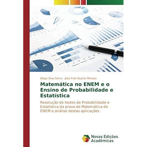 Matemtica No Enem E O Ensino De Probabilidade E Estatstica    Format Broch 