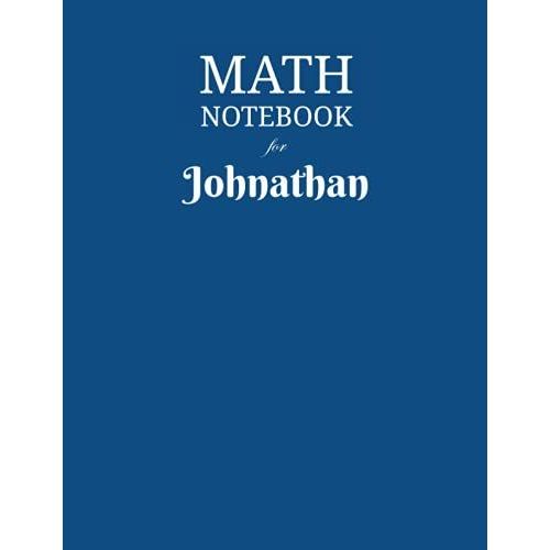 Math Notebook For Johnathan: Composition School Book 1/2 Inch Squares 0.5