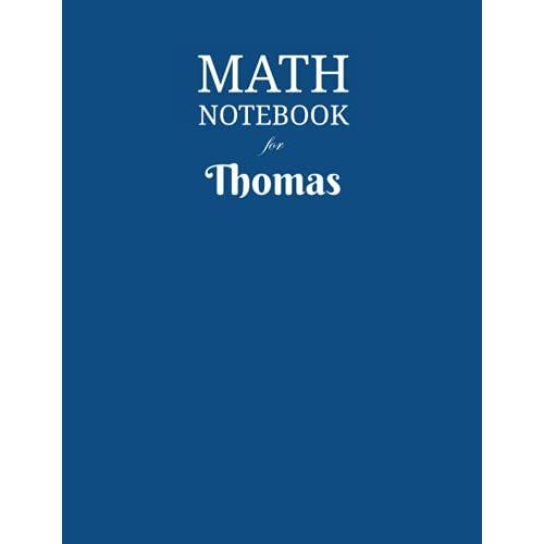 Math Notebook For Thomas: Composition School Book 1/2 Inch Squares 0.5